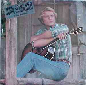 John Schneider - If You Believe