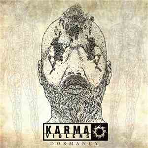 Karma Violens - Dormancy