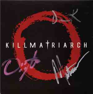 Killmatriarch - Order Through Chaos