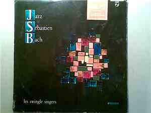 Les Swingle Singers - Jazz Sébastien Bach