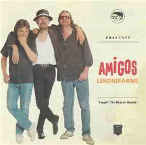 Lindisfarne - Amigos
