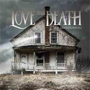 Love And Death  - The Abandoning