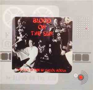 Miklós Rózsa - Blood On The Sun