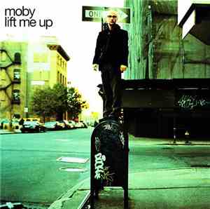 Moby - Lift Me Up