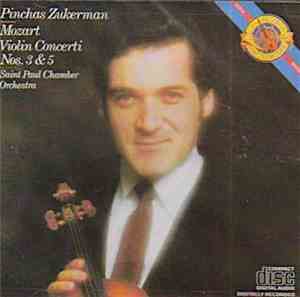 Mozart, Pinchas Zukerman, Saint Paul Chamber Orchestra - Violin Concerti No ...