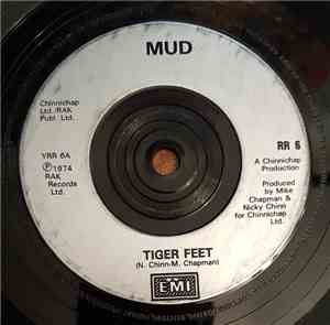 Mud - Tiger Feet / Oh Boy / Dyna-mite