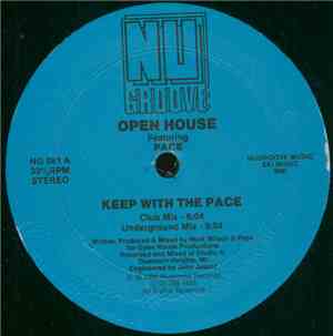 Open House Featuring Pace  - Keep With The Pace