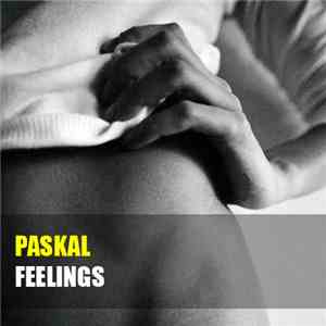Paskal - Feelings
