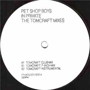 Pet Shop Boys - In Private (The Tomcraft Mixes)