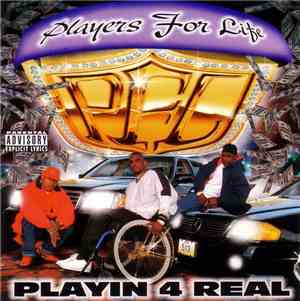 Players For Life - Playin 4 Real