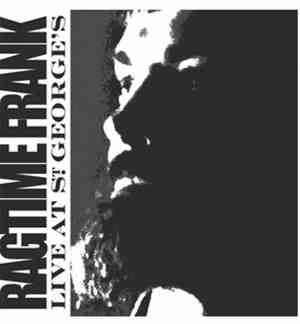 Ragtime Frank - Live At St. Georges