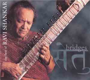 Ravi Shankar - Bridges