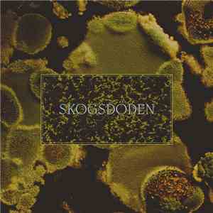 Skogsdöden - Skogsdöden