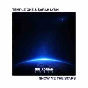 Temple One & Sarah Lynn - Show Me The Stars