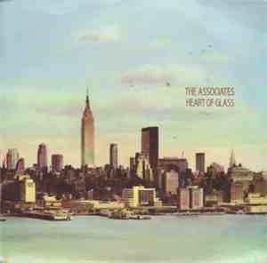 The Associates - Heart Of Glass