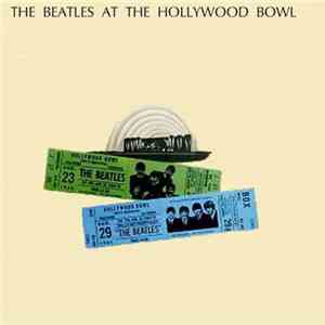 The Beatles - The Beatles At The Hollywood Bowl