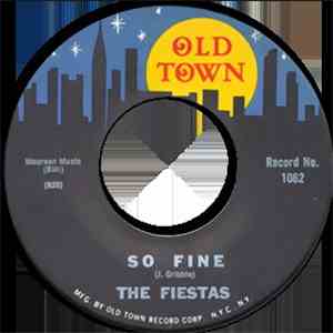 The Fiestas - So Fine / Last Night I Dreamed
