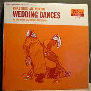 The Tikva Chassidic Orchestra - Chassidic Authentic Wedding Dances
