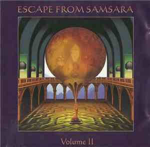Various - Escape From Samsara - Volume II