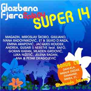 Various - Glazbena Fjera Split 04 - Super 14