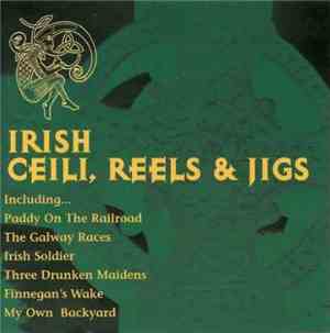 Various - Irish Ceili, Reels & Jigs