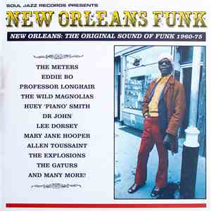 Various - New Orleans Funk (New Orleans: The Original Sound Of Funk 1960-75)