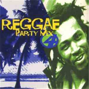 Various - Reggae Party Mix 4