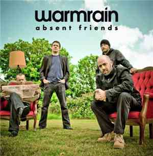 Warmrain - Absent Friends