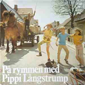 Astrid Lindgren - På Rymmen Med Pippi Långstrump