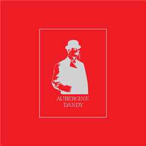 Auberg1ne - Dandy