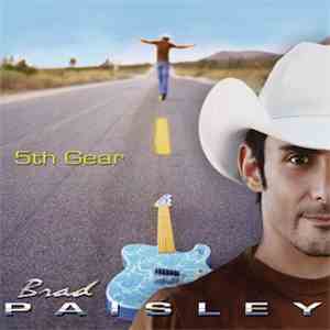 Brad Paisley - 5th Gear