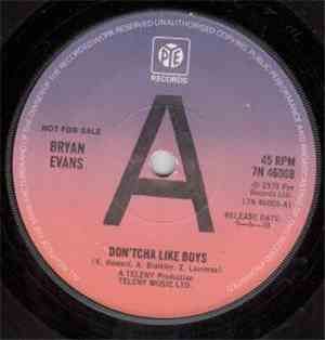 Bryan Evans  - Don'tcha Like Boys