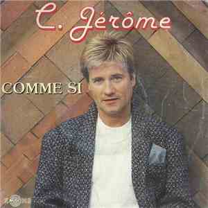 C. Jérôme - Comme Si
