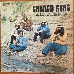 Canned Heat - Live At Topanga Corral