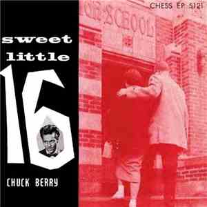 Chuck Berry - Sweet Little Sixteen