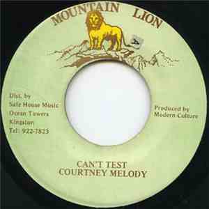Courtney Melody - Can't Test