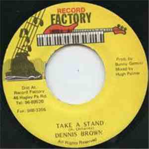 Dennis Brown - Take A Stand