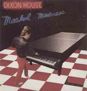 Dixon House - Masked Madness