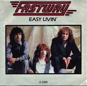Fastway  - Easy Livin'