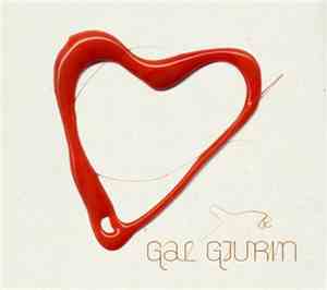 Gal Gjurin - Srce