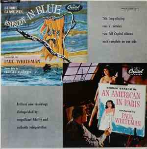 George Gershwin , Conducted By: Paul Whiteman - Rhapsody In Blue & An Ameri ...