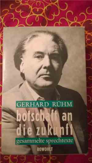 Gerhard Rühm - Botschaft An Die Zukunft