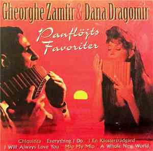 Gheorghe Zamfir & Dana Dragomir - Panflöjts Favoriter
