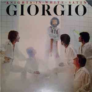 Giorgio - Knights In White Satin