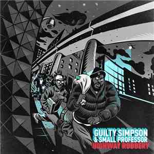 Guilty Simpson & Small Professor - Highway Robbery