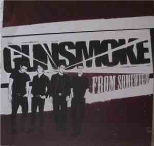 Gunsmoke  - From Somewhere