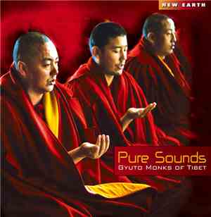 Gyuto Monks Of Tibet - Pure Sounds