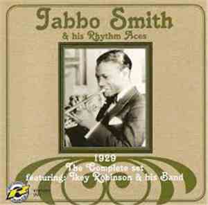 Jabbo Smith & His Rhythm Aces Featuring: Ikey Robinson And His Band - 1929 - The Complete Set