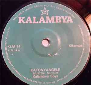 Kalambya Boys - Katonyangele / Katumbi Wa Maluvu