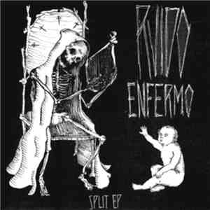 Kantuta, Lupus  - Ruido Enfermo